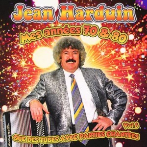 Jean Harduin的專輯Mes années 70 et 80