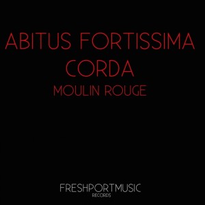 收听Abitus Fortissima的Moulin Rouge歌词歌曲