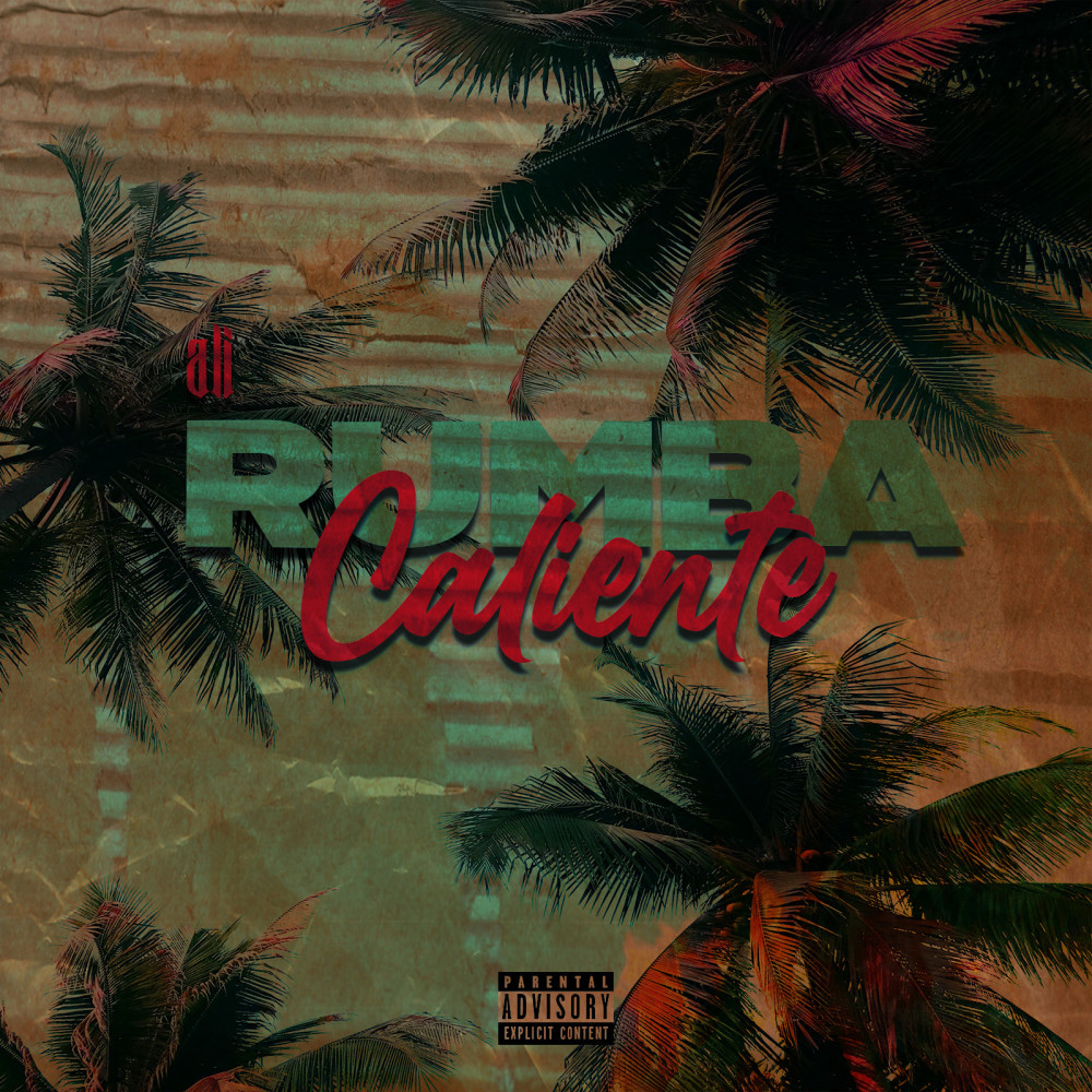 Rumba Caliente (Explicit)