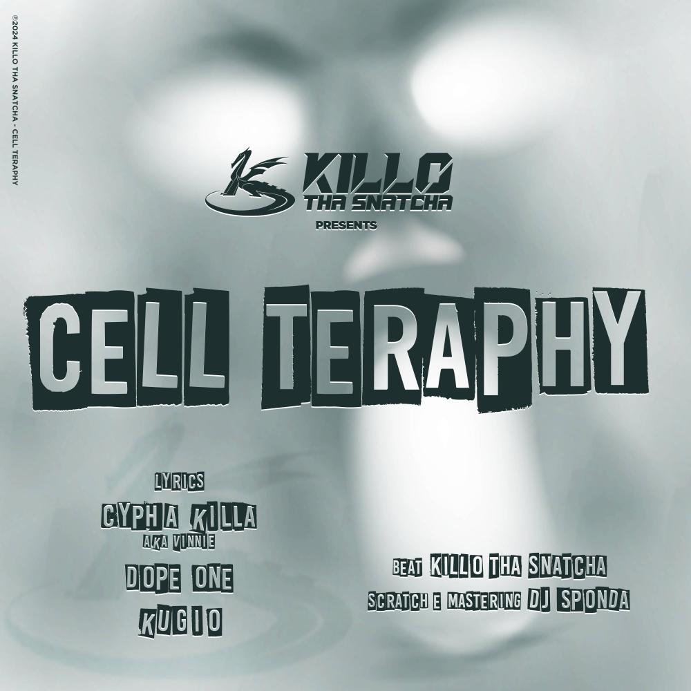Cell Teraphy (feat. Dope One, Cypha Killa, Kugio & Dj Sponda|Explicit)