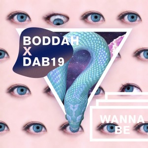 Boddah的专辑Wanna Be