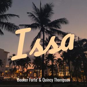 Listen to Issa (Explicit) song with lyrics from BOOKER FORTE'