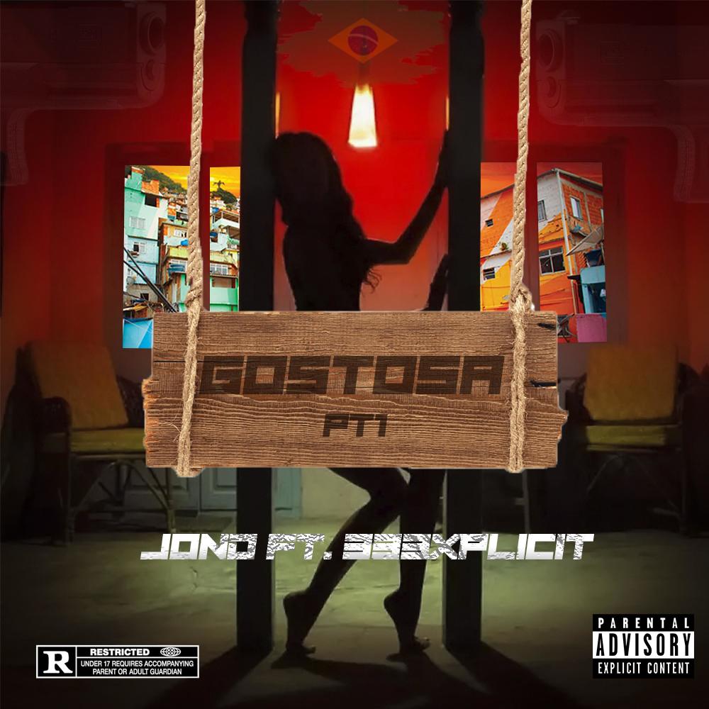 Gostosa Pt. 1 (feat. 333XPLICIT) (Explicit)