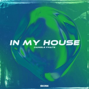 ดาวน์โหลดและฟังเพลง In My House พร้อมเนื้อเพลงจาก Daniele Frate