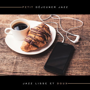 ดาวน์โหลดและฟังเพลง Matin en famille พร้อมเนื้อเพลงจาก La Musique de Jazz de Détente