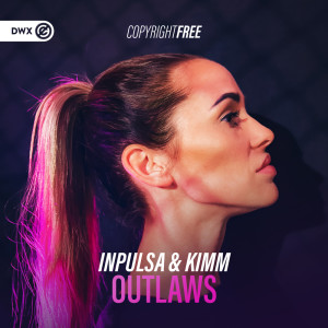 收聽Inpulsa的Outlaws歌詞歌曲