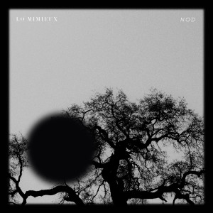 Listen to Nod (其他) song with lyrics from Lo Mimieux