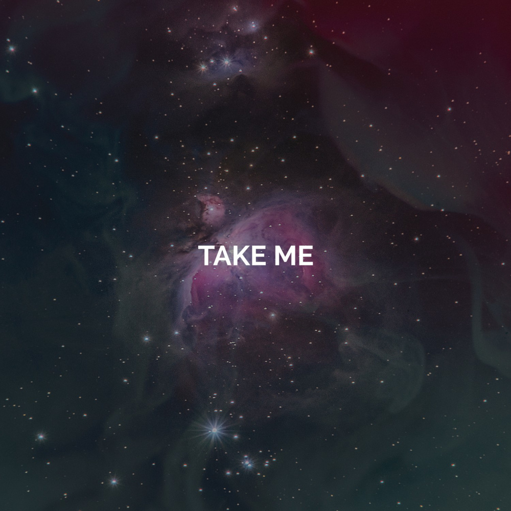 Take Me