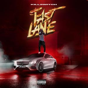 Listen to Fast Lane (Explicit) song with lyrics from Killswitch