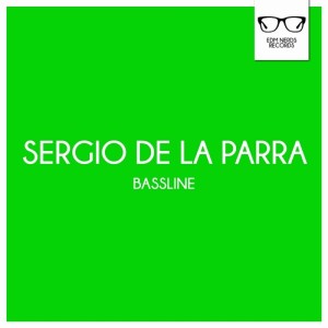Dengarkan lagu Bassline (Original Mix) nyanyian Sergio De La Parra dengan lirik