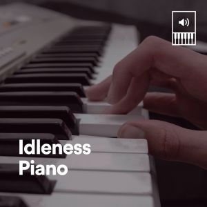Album Idleness Piano from Piano Study Relaxation