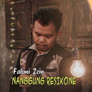 Album Nanggung Resikone oleh Fahmi Zein