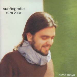 อัลบัม Sueñografía 1978-2003 ศิลปิน David Moya