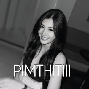 อัลบัม True Love ศิลปิน PIMTHITIII