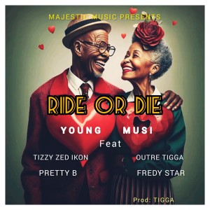 收聽Young Musi的Ride or Die歌詞歌曲