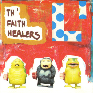 Th’ Faith Healers的专辑L'