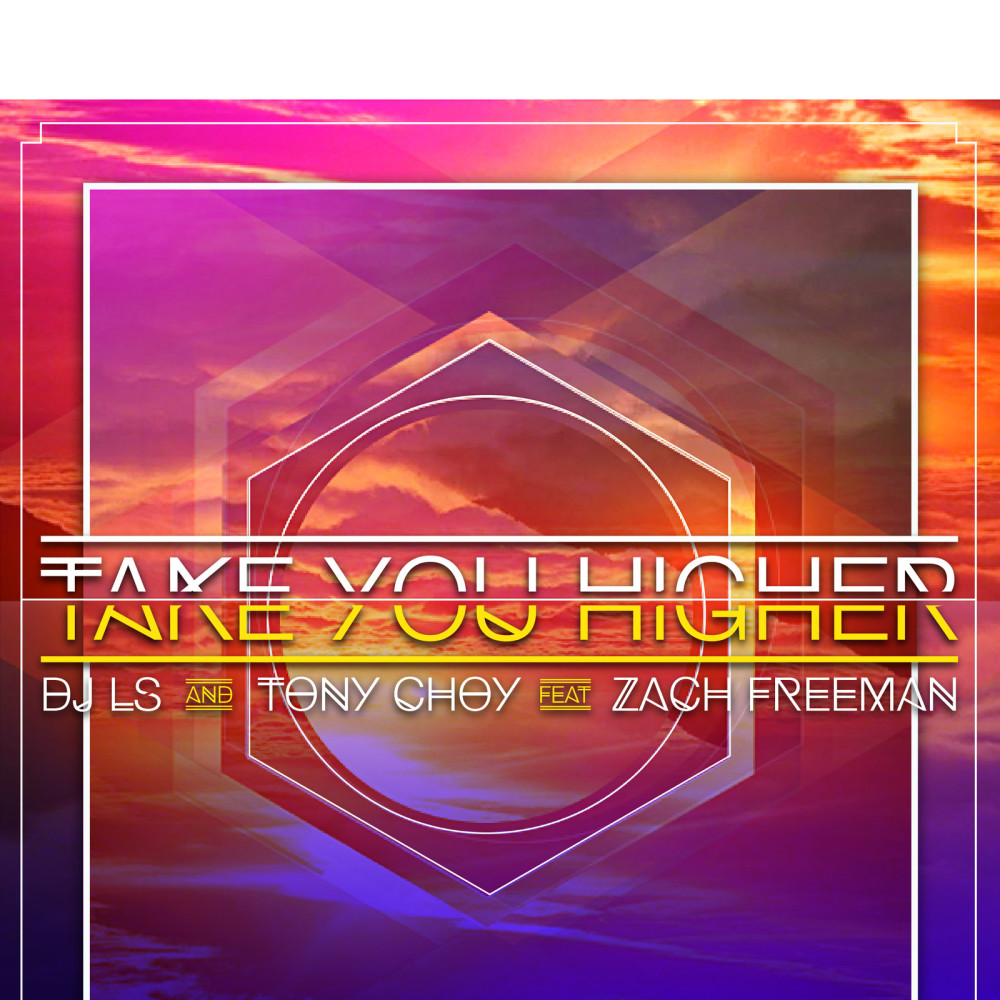 Take You Higher (feat. Zach Freeman)