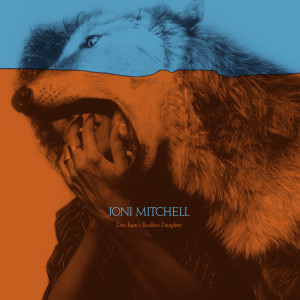 อัลบัม Don Juan's Reckless Daughter ศิลปิน Joni Mitchell