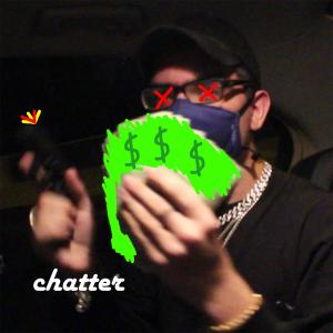 Chatter (Explicit)