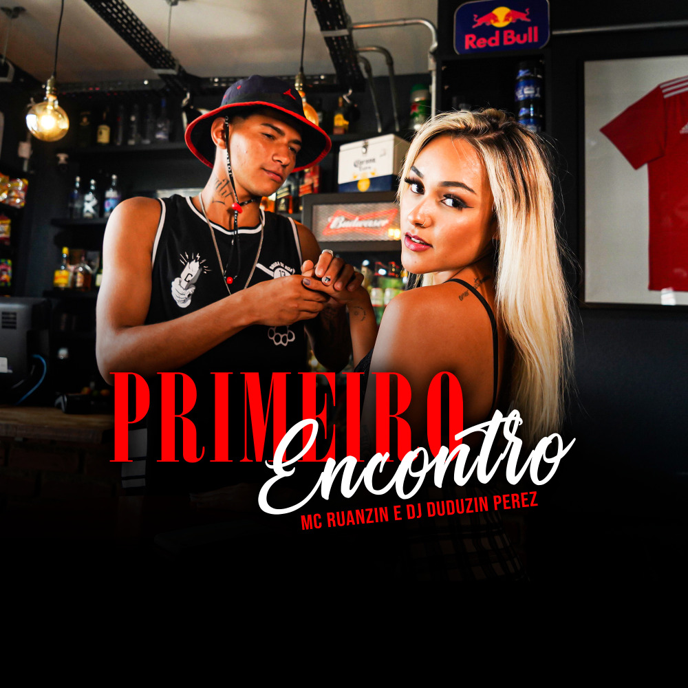 Primeiro Encontro (Explicit)
