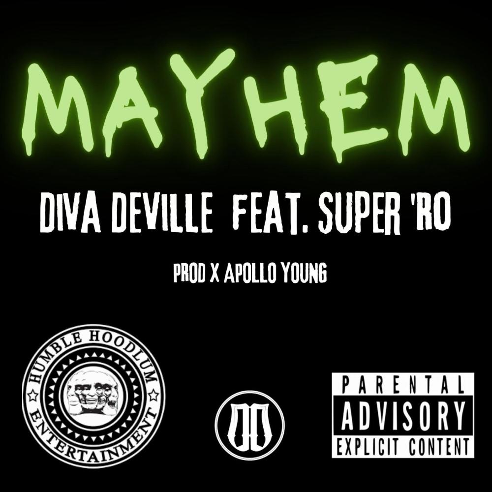 Mayhem (feat. Super Ro) (Explicit)