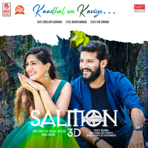 Listen to Kaadhal En Kaviye (From "Salmon 3D") song with lyrics from Sid Sriram