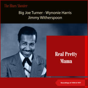 ดาวน์โหลดและฟังเพลง Big Old Country Fool พร้อมเนื้อเพลงจาก Wynonie Harris