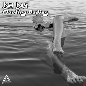 อัลบัม Floating Bodies ศิลปิน Dim Day