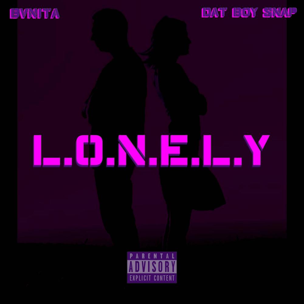 L.O.N.E.L.Y (feat. BVNITA) (Explicit)