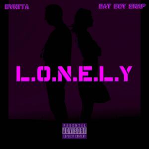 Dat Boy Snap的專輯L.O.N.E.L.Y (feat. BVNITA) [Explicit]