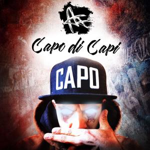 AF的專輯Capo di Capi (Explicit)