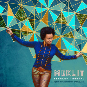 Meklit的專輯Yerakeh Yeresal