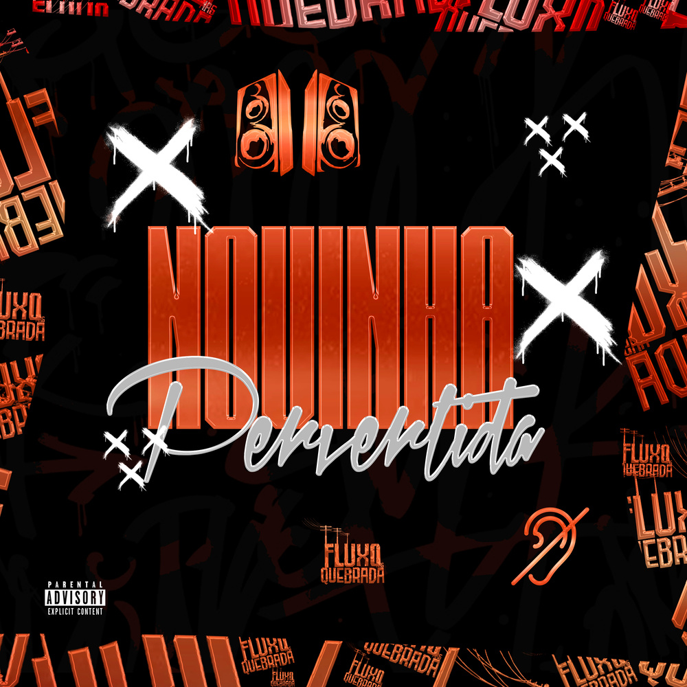 Novinha Pervertida (Explicit)
