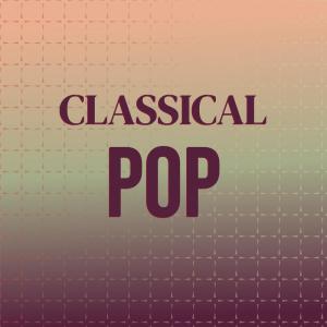 Various Artists的專輯Classical Pop