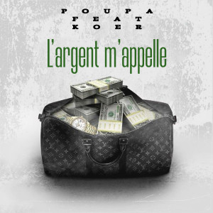 Album L'argent m'appelle (Explicit) from Poupa