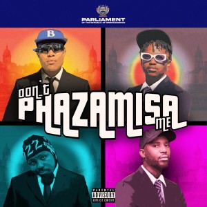 DJ Speedsta的專輯Don't PHAZAMISA Me (Explicit)