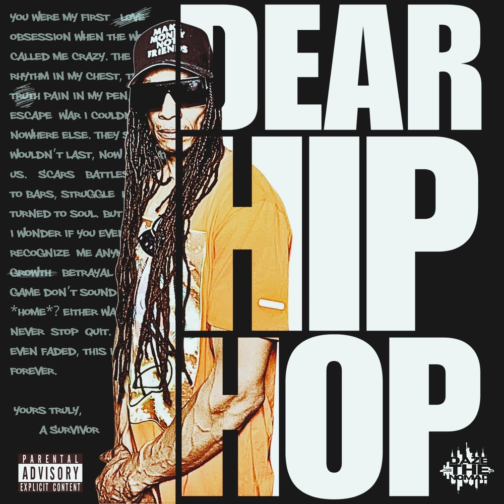 Dear Hip Hop (Explicit)