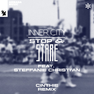 Steffanie Christi'an的專輯Stop & Stare (Cinthie Remix)