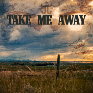 收听Jessta James的Take Me Away歌词歌曲