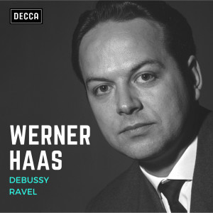 อัลบัม Debussy & Ravel: Werner Haas ศิลปิน Werner Haas