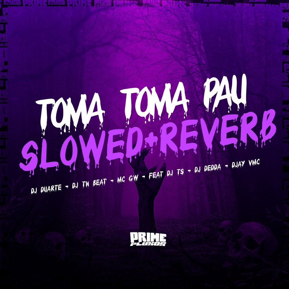 Toma Toma Pau (Slowed + Reverb|Explicit)
