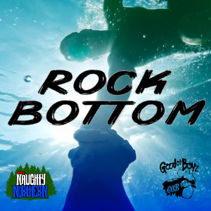 Rock Bottom (Explicit)