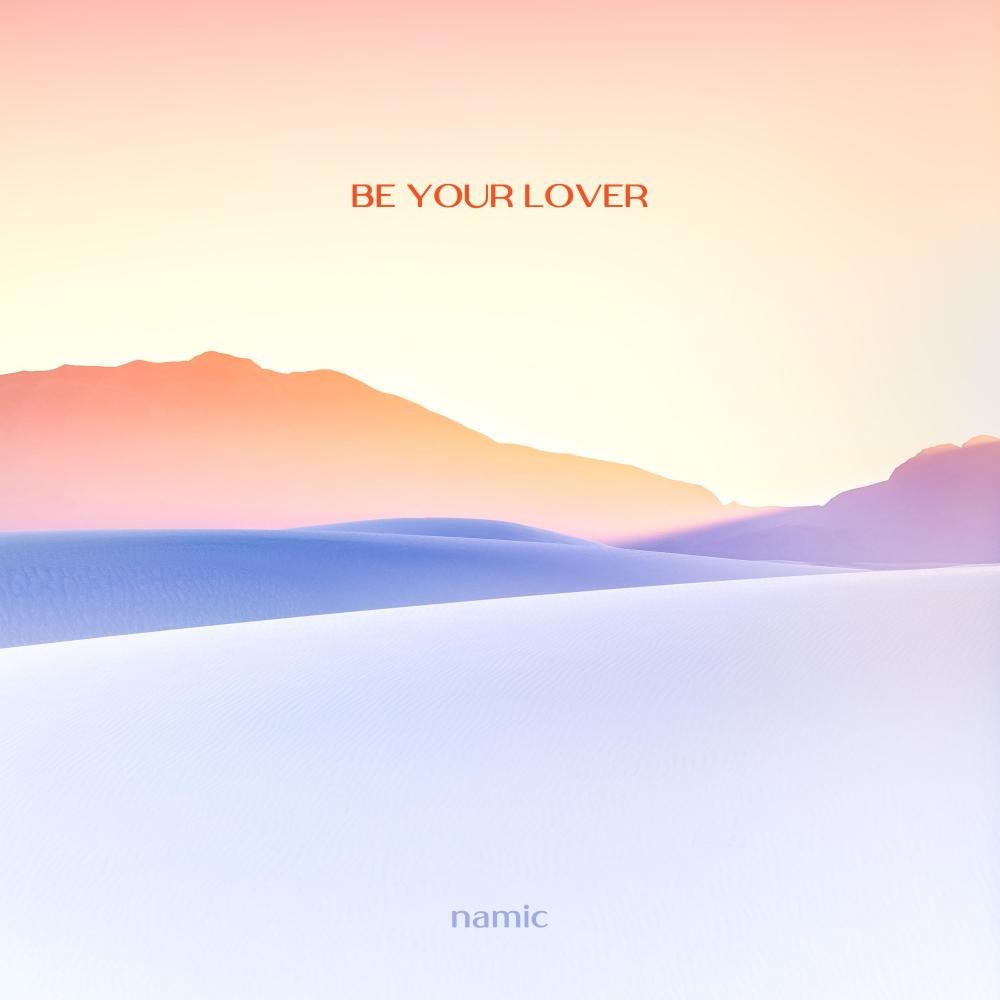 Be Your Lover