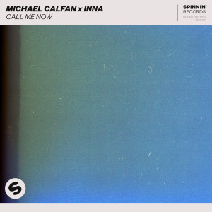 ดาวน์โหลดและฟังเพลง Call Me Now พร้อมเนื้อเพลงจาก Michael Calfan