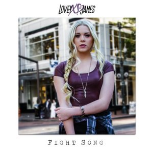 收聽Lovey James的Fight Song歌詞歌曲