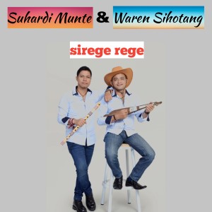 Dengarkan Sirege Rege lagu dari Waren Sihotang dengan lirik