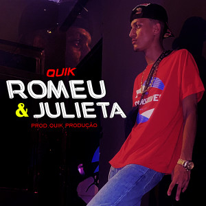 Quik的專輯Romeu e Julieta