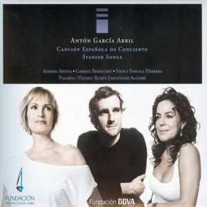 Ainhoa Arteta的專輯Antón García Abril: Canción Española de Concierto (Volumen 1)