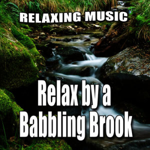 ดาวน์โหลดและฟังเพลง Whispering Water Song with Nature Sound พร้อมเนื้อเพลงจาก Relaxing Music