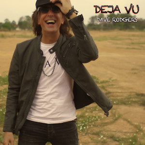 Album Deja Vu (Vu Metal Version) oleh Dave Rodgers